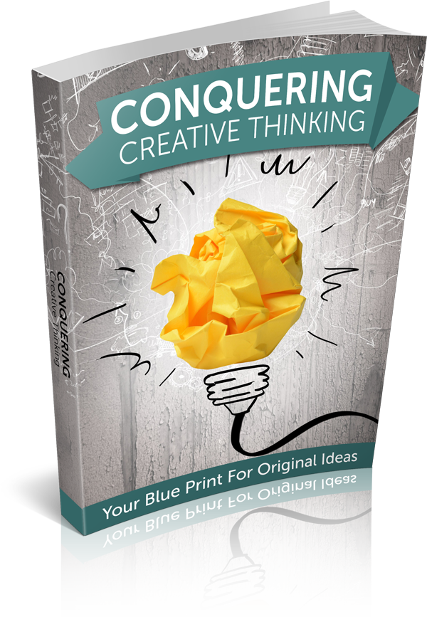 Conquering Creative Thinking